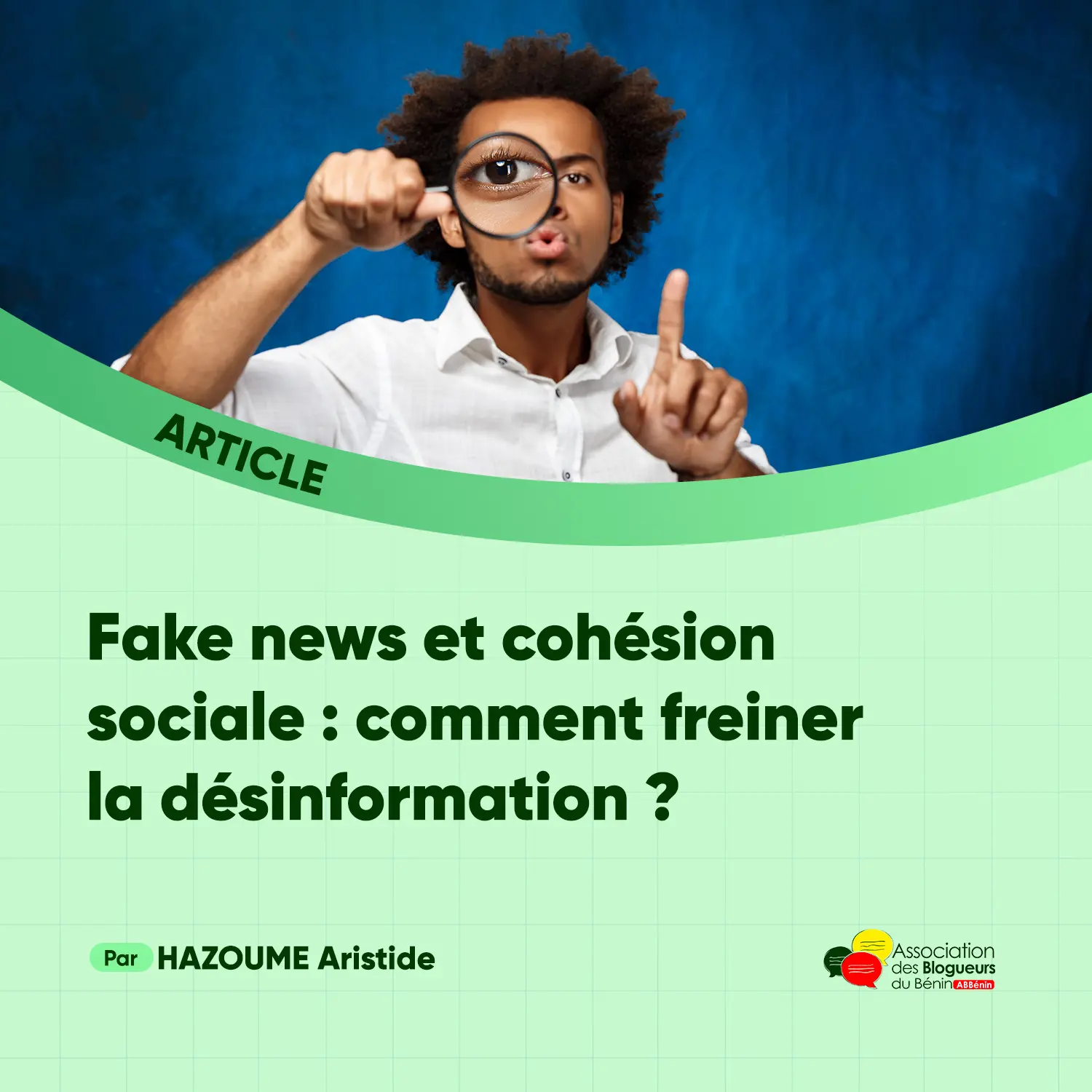 Fake news et cohésion sociale : comment freiner la désinformation ?