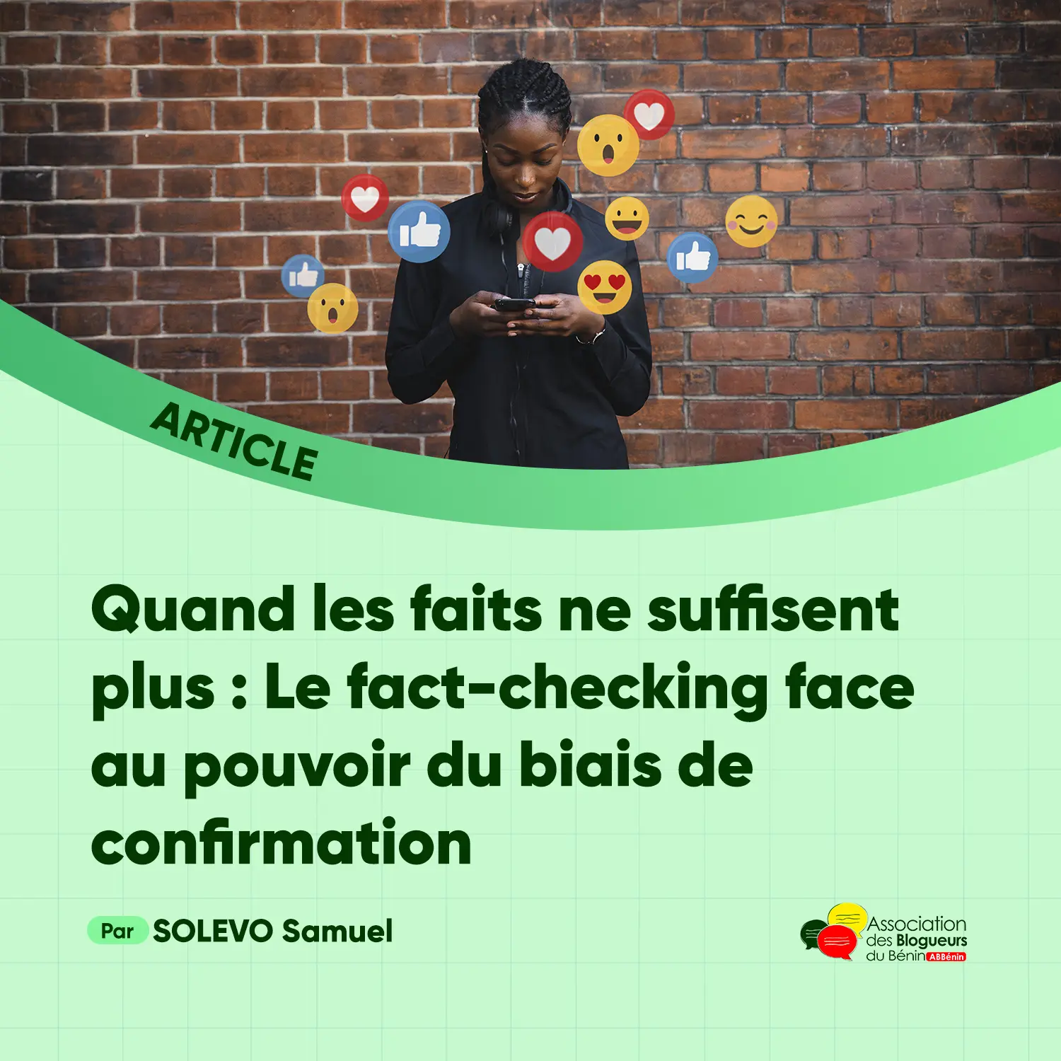 Quand les faits ne suffisent plus : Le fact-checking face au pouvoir du biais de confirmation