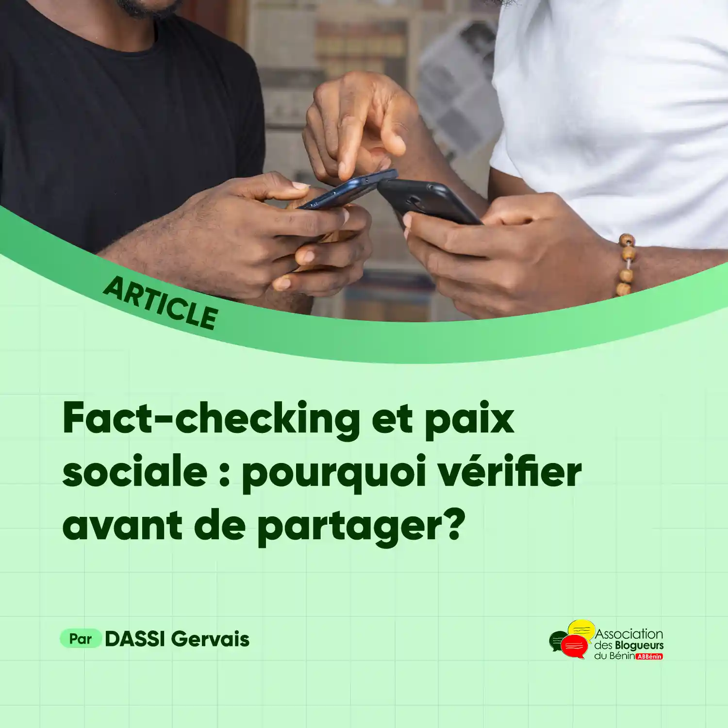 Fact-checking et paix sociale : pourquoi vérifier avant de partager ?